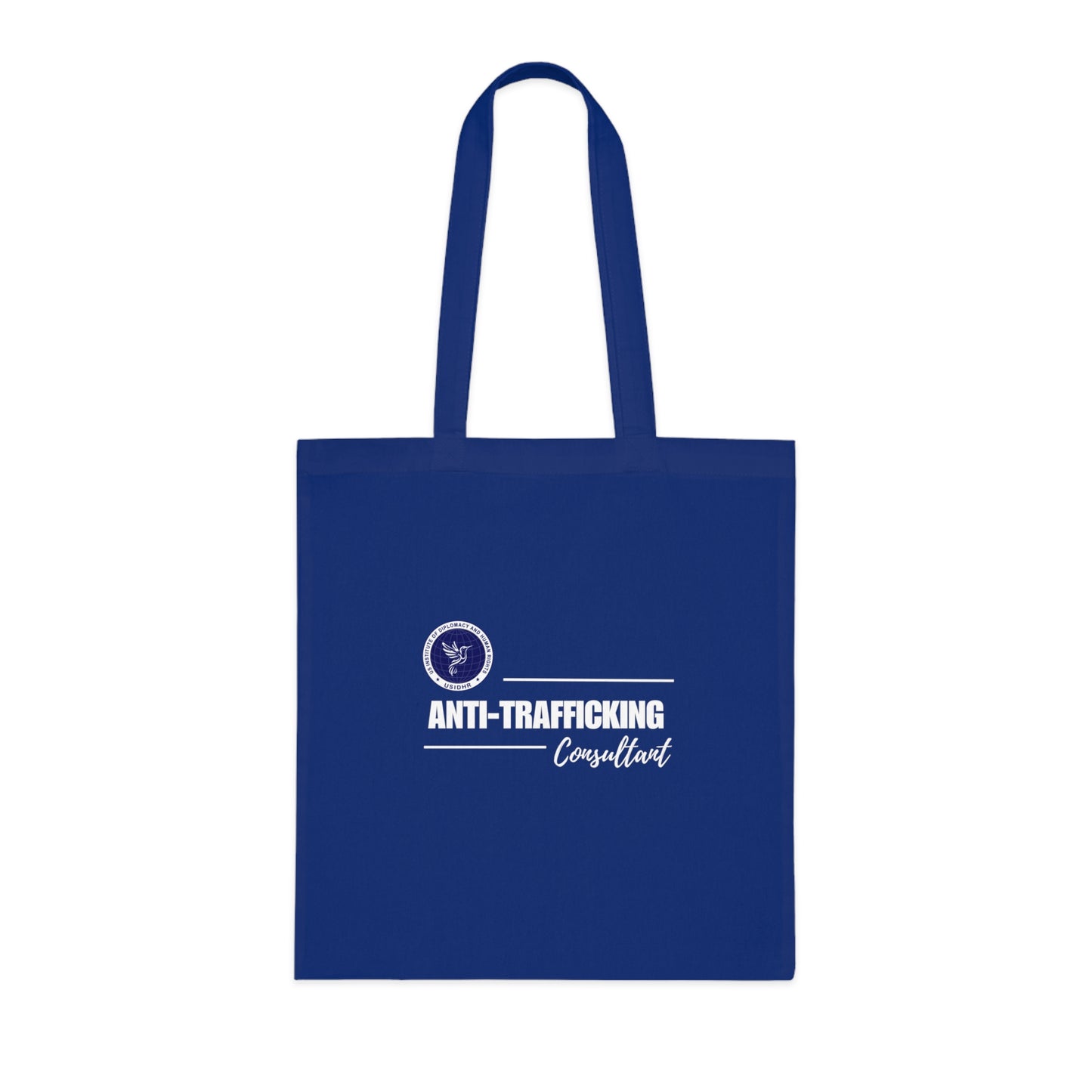 Anti-trafficking Consultant Tote Bag
