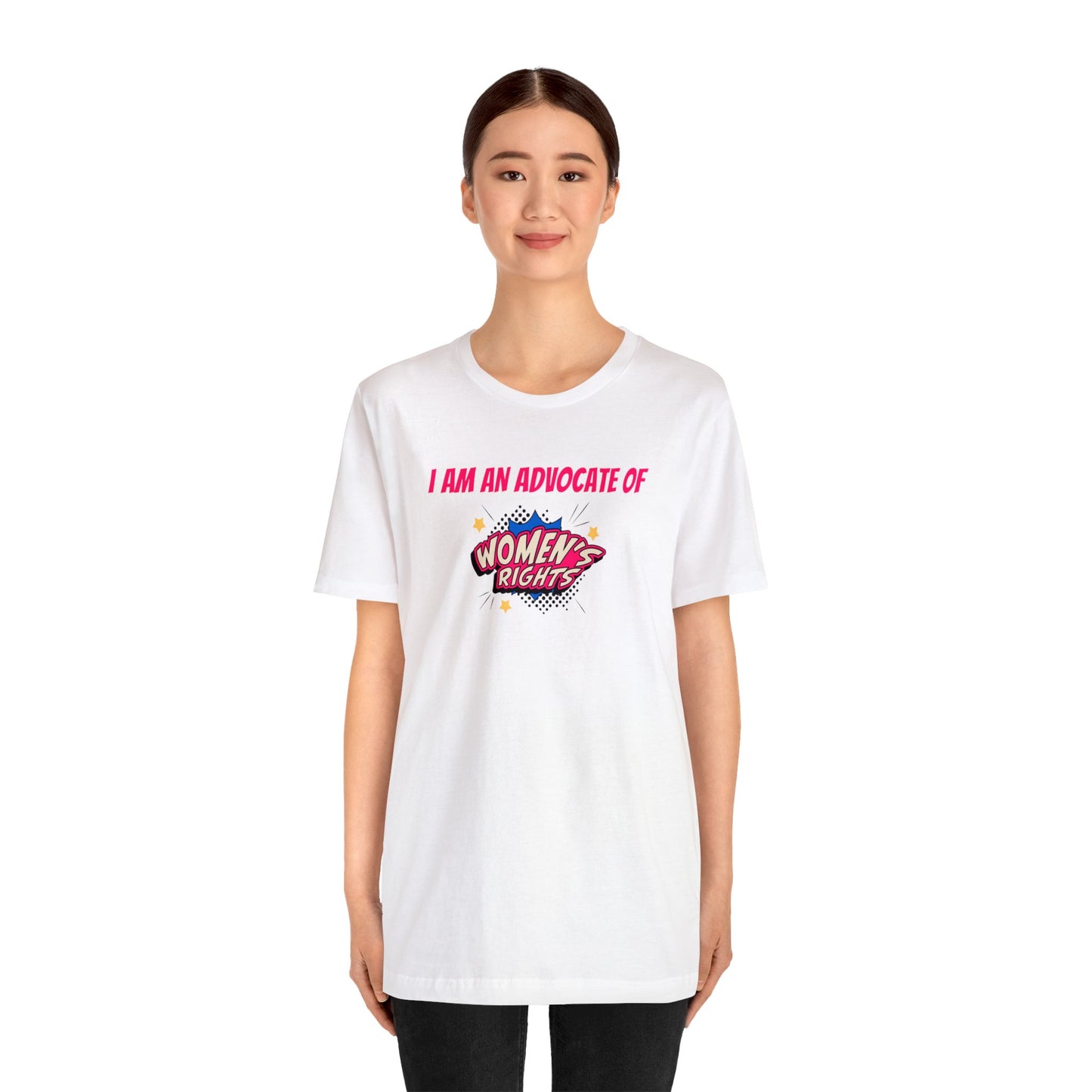 'Advocate of Womens Rights' Short Sleeve T-shirt - LOVE Women Collection