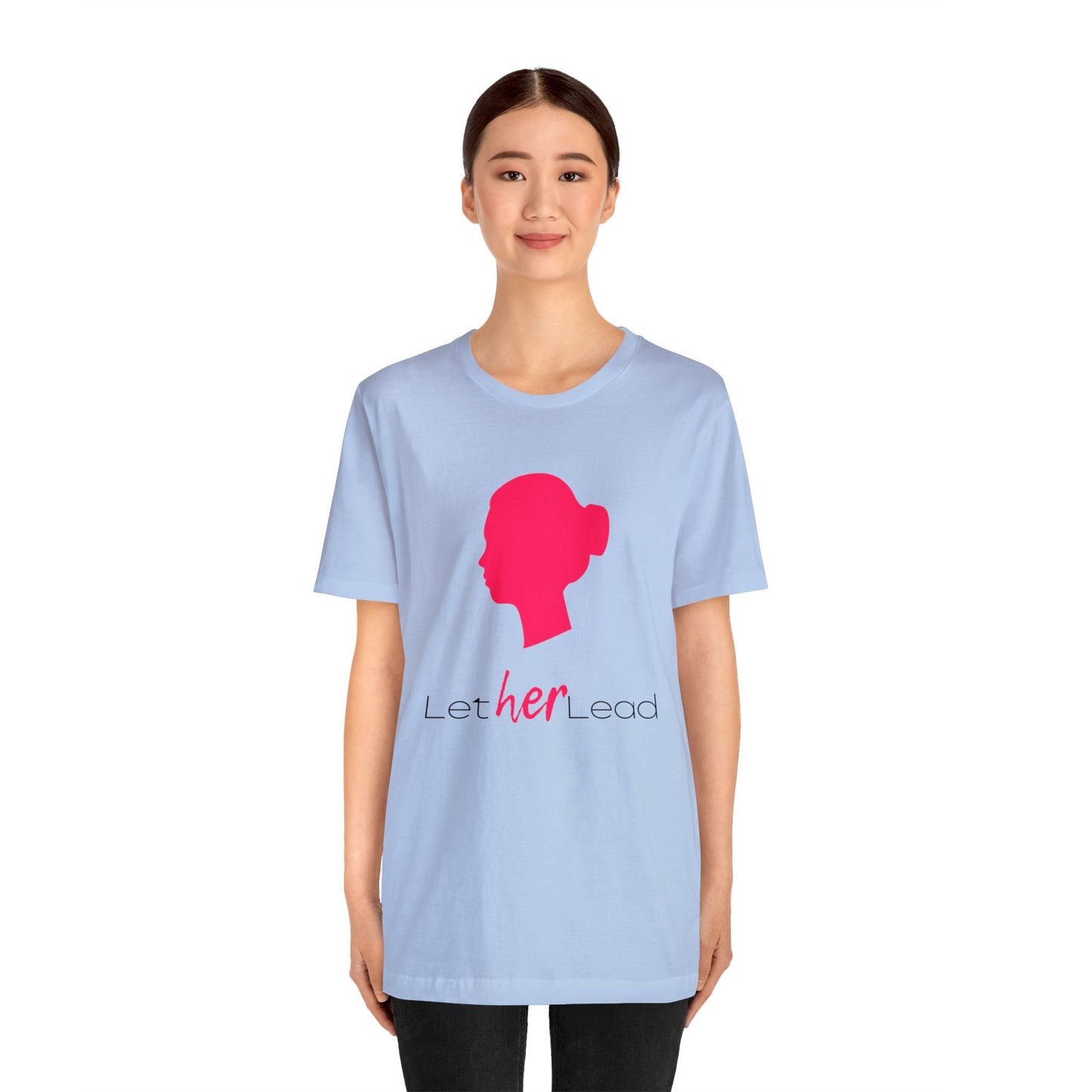 'Let Her Lead' Short Sleeve T-shirt - LOVE Women Collection