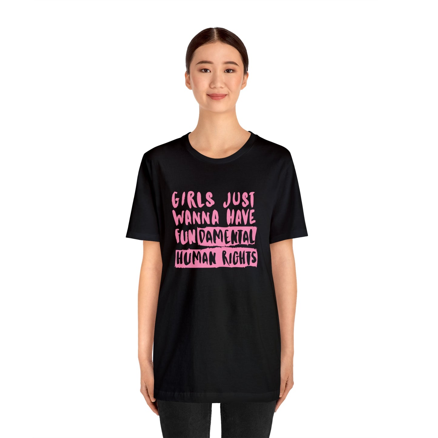 'Girls Want Fundamental Rights' Short Sleeve T-shirt - LOVE Women Collection