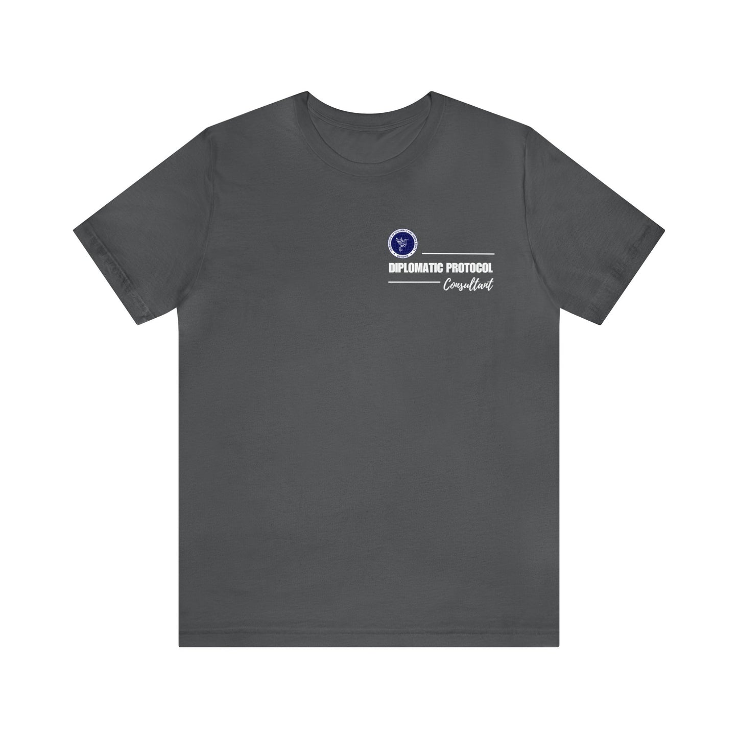 Diplomatic Protocol Consultant Short Sleeve Tee