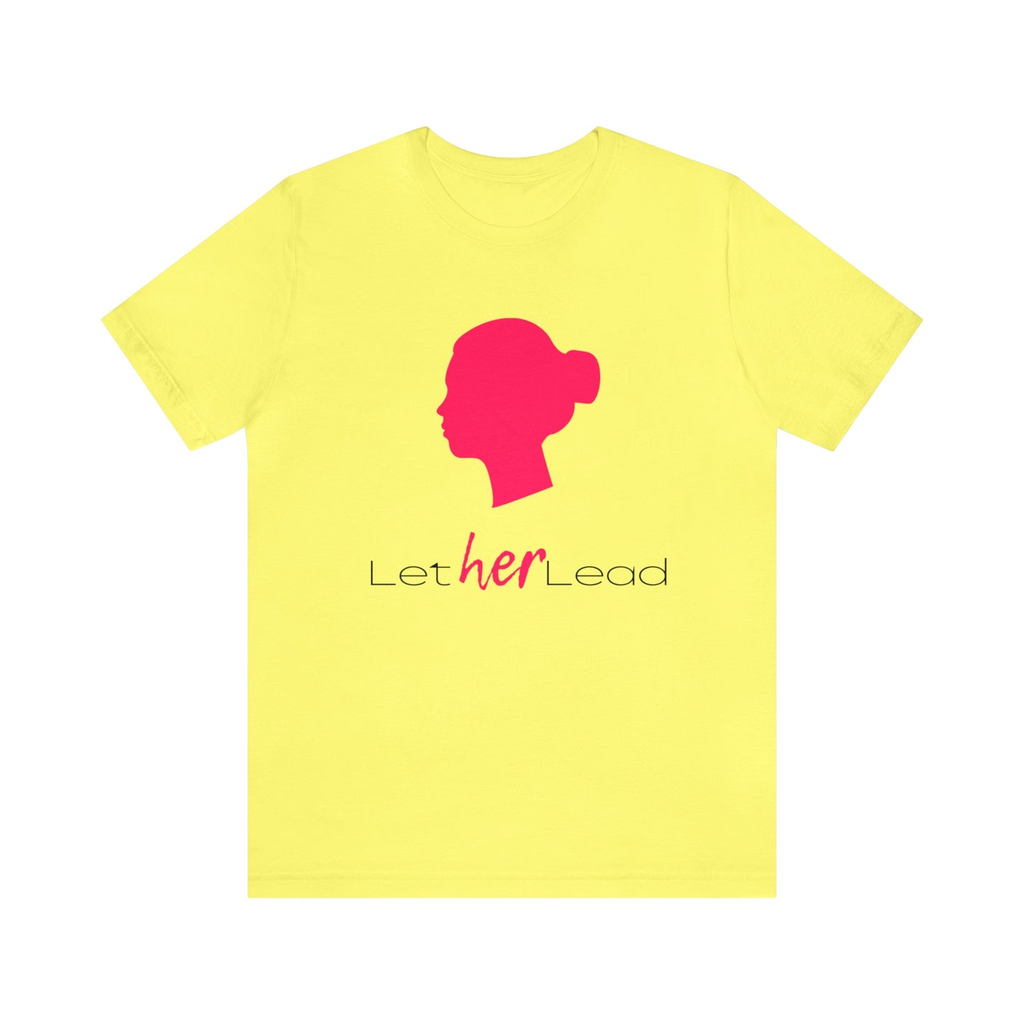 'Let Her Lead' Short Sleeve T-shirt - LOVE Women Collection