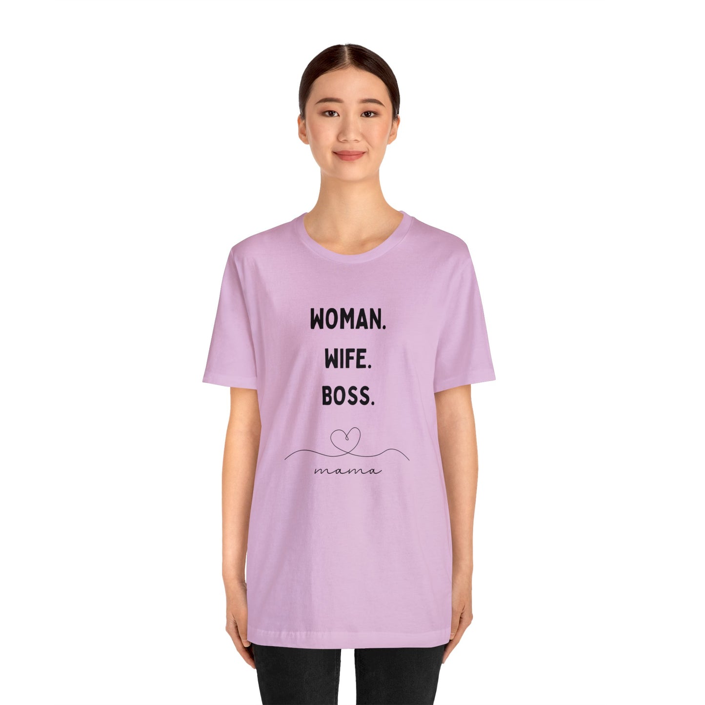 'Woman Wife Boss' Short Sleeve T-shirt - LOVE Women Collection