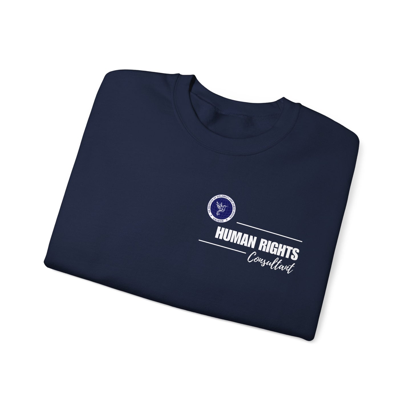 Human Rights Consultant Crewneck Sweatshirt Pure Comfort