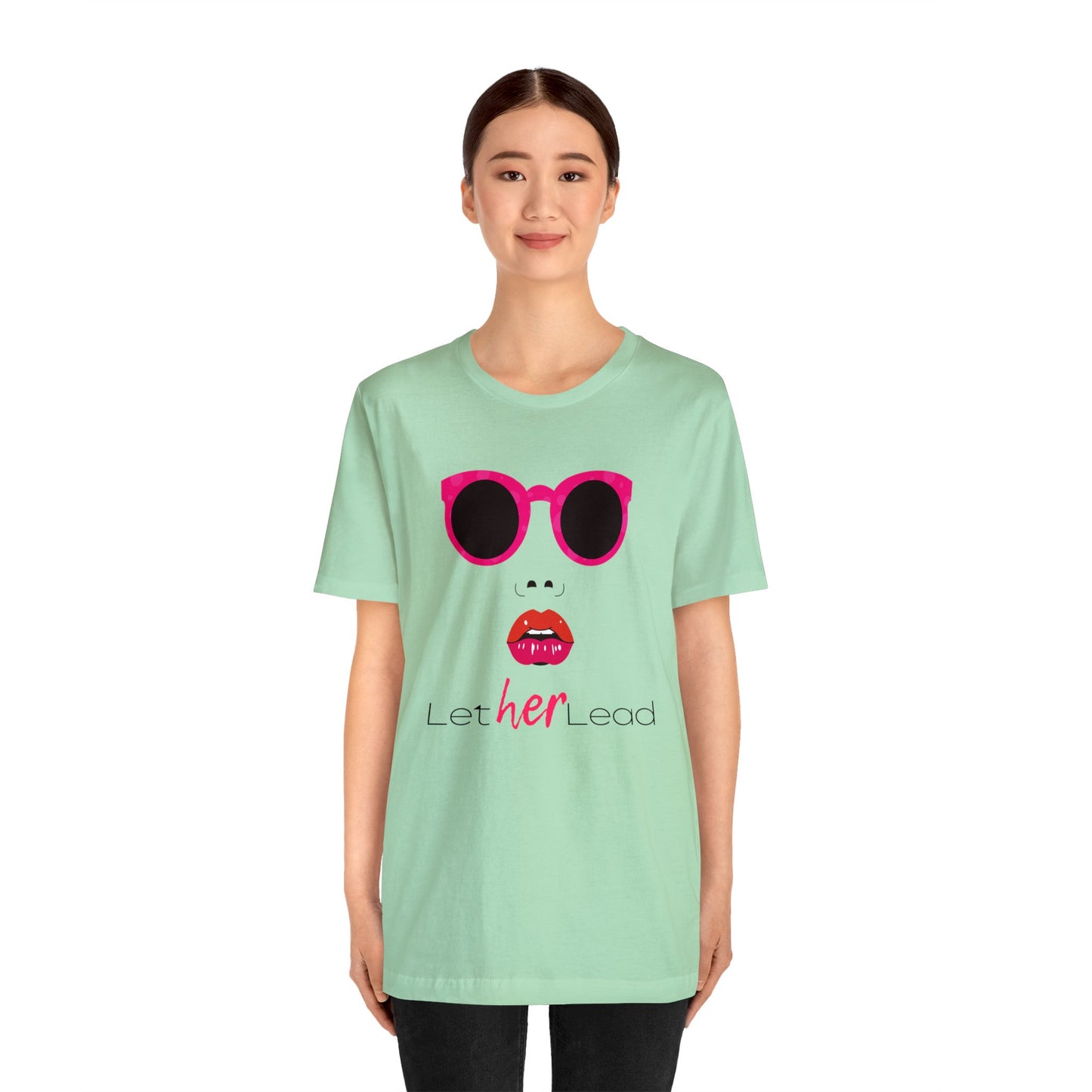 'Let Her Lead II' Short Sleeve T-shirt - LOVE Women Collection