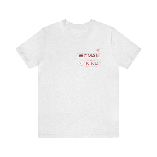 'Woman Kind' Short Sleeve T-shirt - LOVE Women Collection