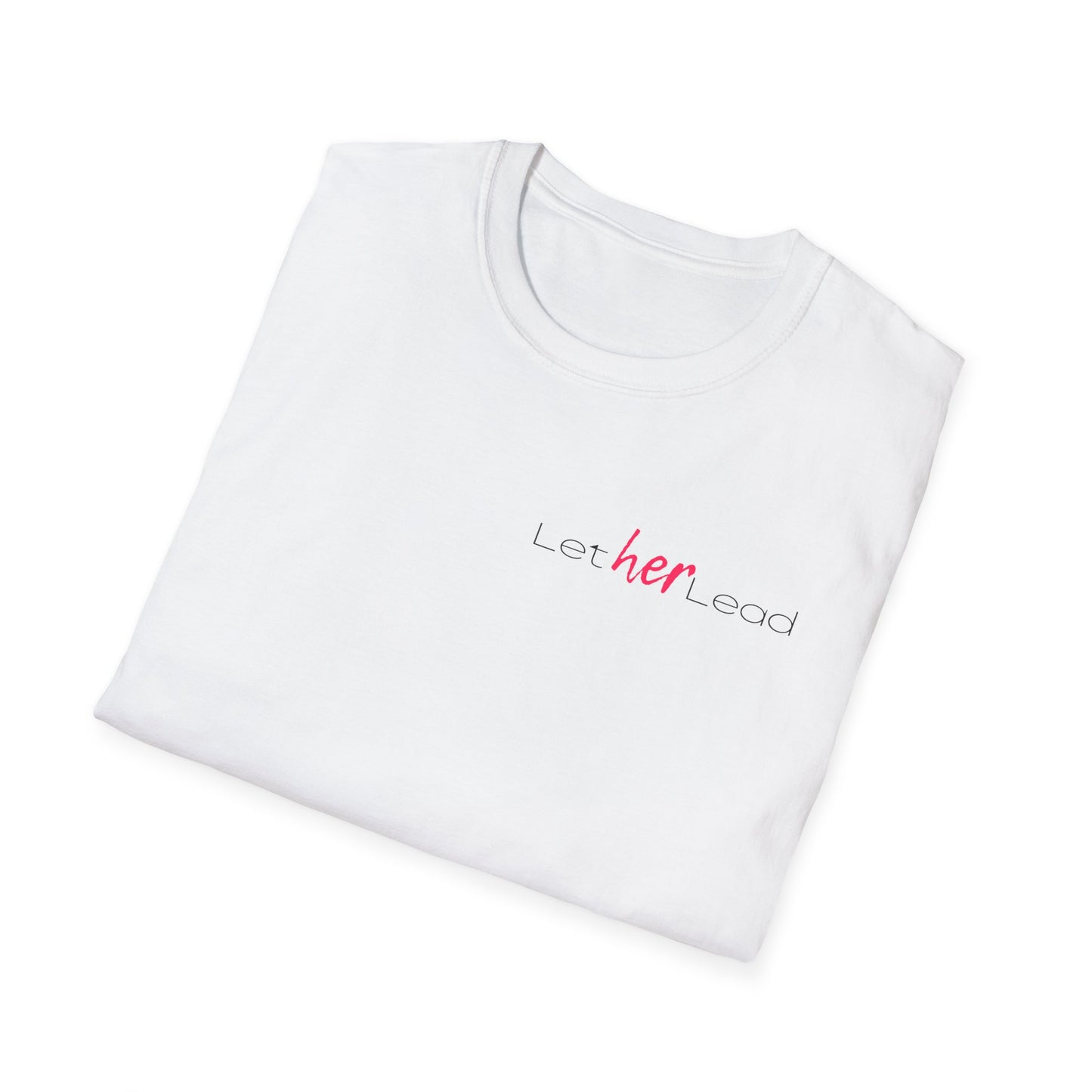 USIDHR Empowering Unisex Softstyle T-Shirt - 'Let her Lead' Inspirational Tee Love Women Collection