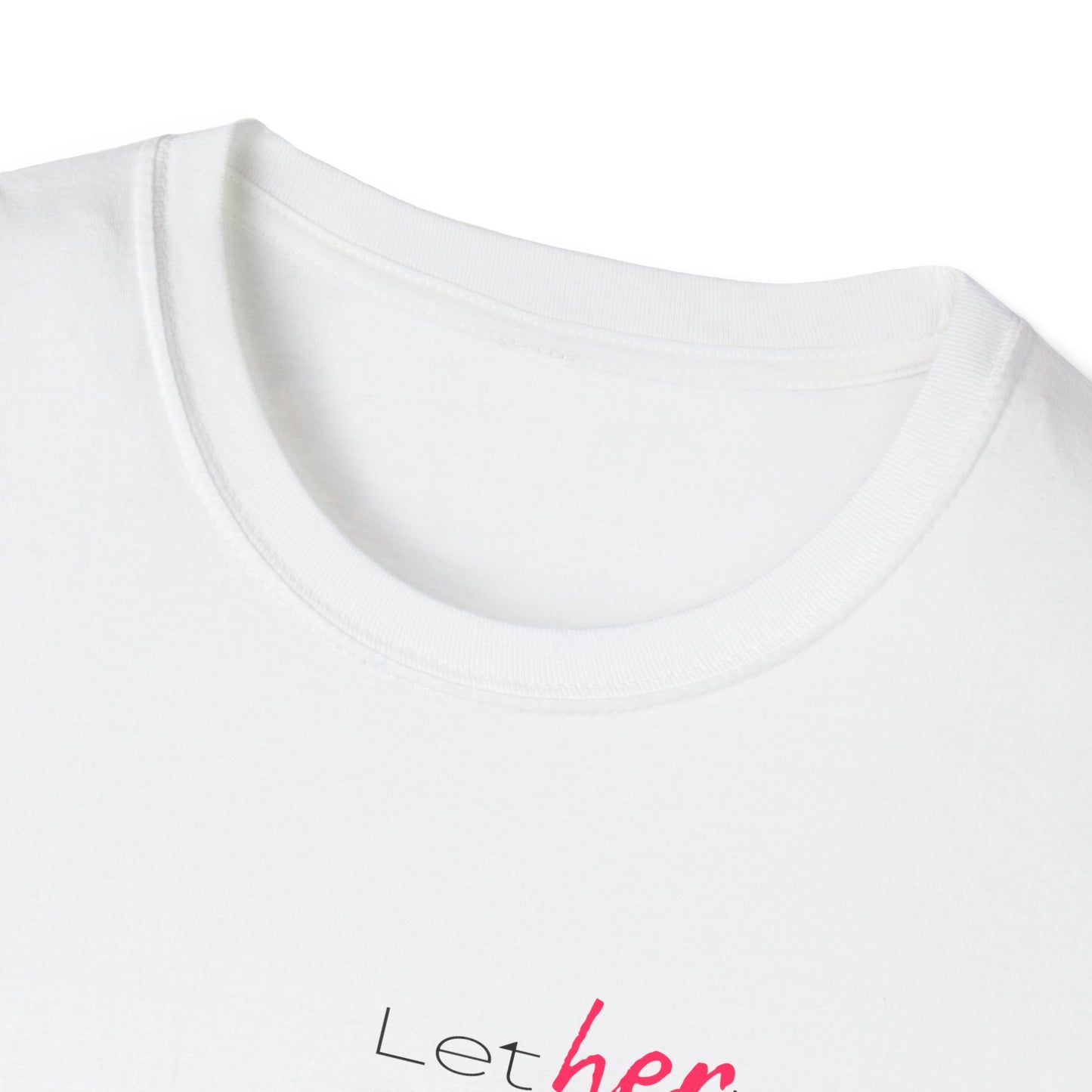 USIDHR Empowering Unisex Softstyle T-Shirt - 'Let her Lead' Inspirational Tee Love Women Collection