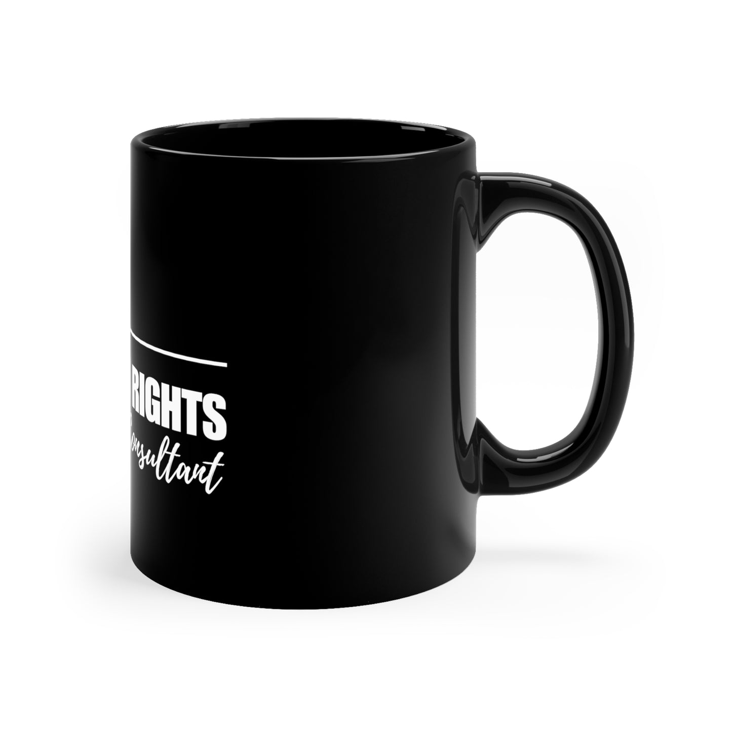 Human Rights Consultant Mug