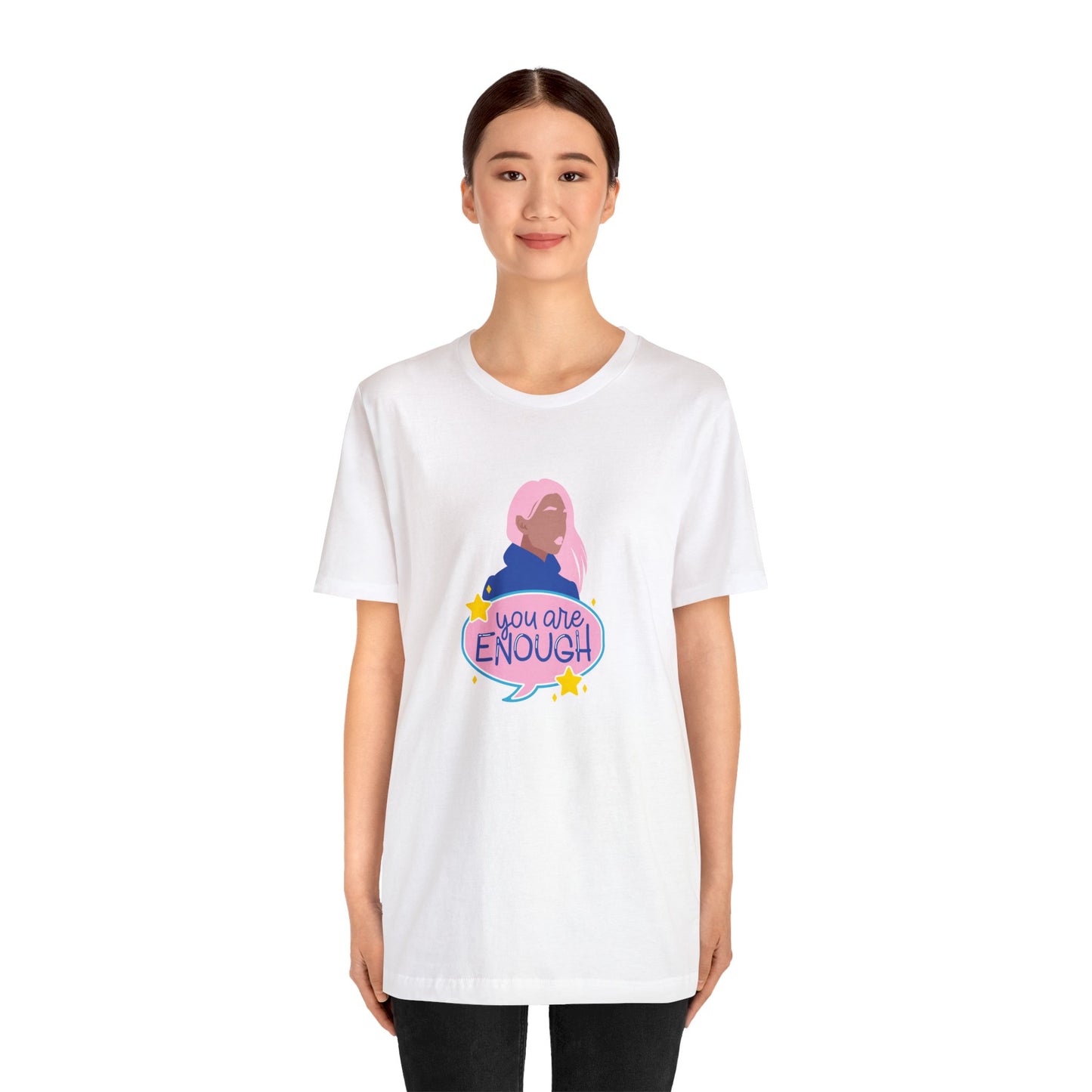 'You Are Enough' Short Sleeve T-shirt - LOVE Women Collection