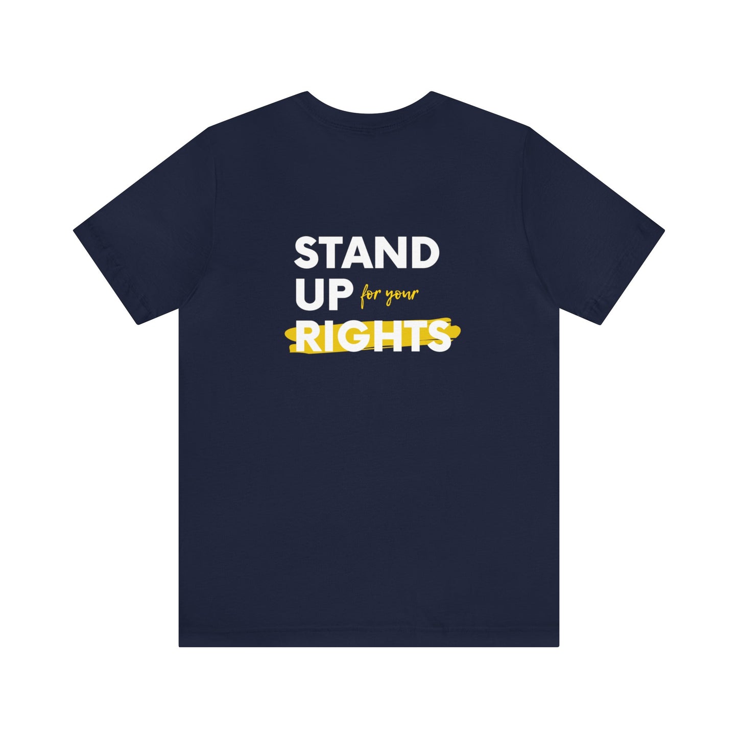 'Stand up for your rights' Unisex Cotton T-shirt - Human Rights Fighter Collection